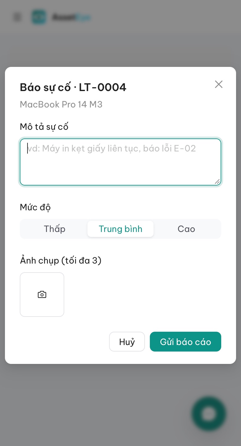 Báo sự cố kèm mức độ và ảnh chụp